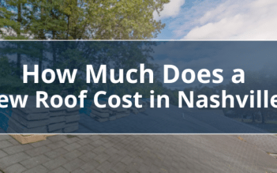 How Much Does a New Roof Cost in Nashville?