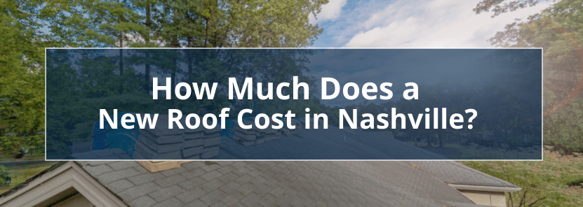 How-much-does-a-roof-cost-in-Nashville